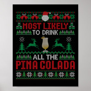 Poster Mais Provável Para Beber Todo O Cocktail Pina Cola