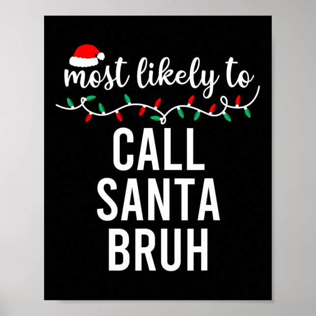 Poster Mais Provável Para Camisas De Natal Que Correspond (Frente)