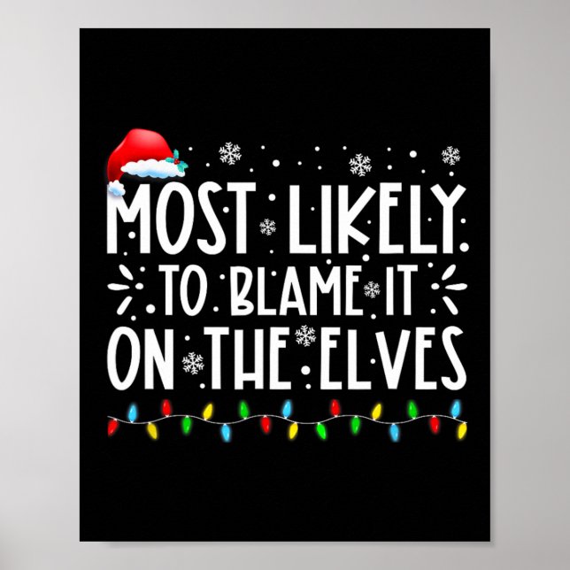 Poster Mais Provável Para Culpar No Natal Divertido Dos E (Frente)