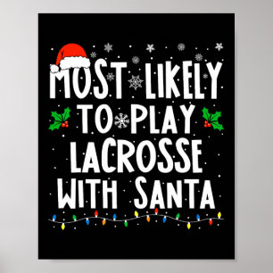 Poster Mais Provável Para Jogar Lacrosse Com Papais noeis