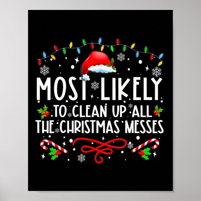 Poster Mais Provável Para Limpar Todas As Messes De Natal (Frente)