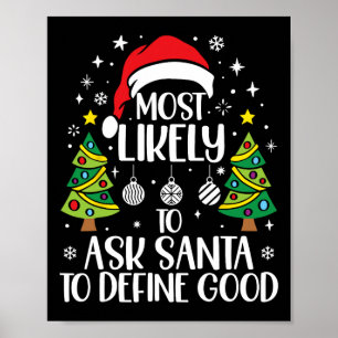 Poster Mais Provável Perguntar ao Papai Noel Definir Boa