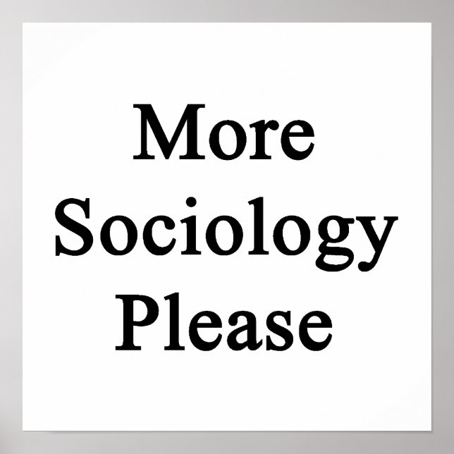 Pôster Mais Sociologia Por Favor (Frente)