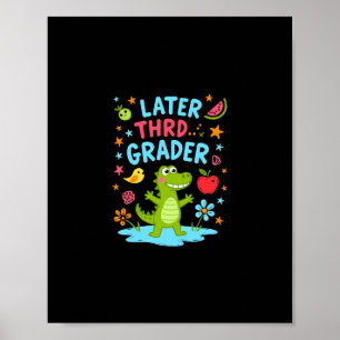 Poster Mais Tarde Jacaré Engraçado Jacaré Crianças Fofo T