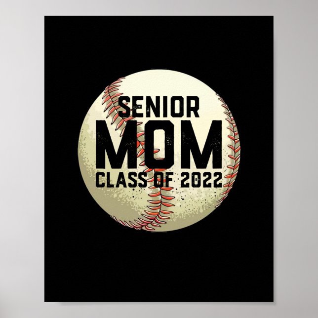 Poster Mais velho Mãe Classe de 2022 Baseball Mãe (Frente)