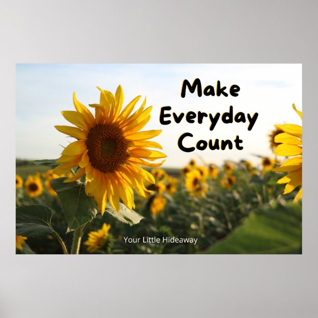 Poster "Make Everyday Count" Positive Quotation Wall art (Frente)