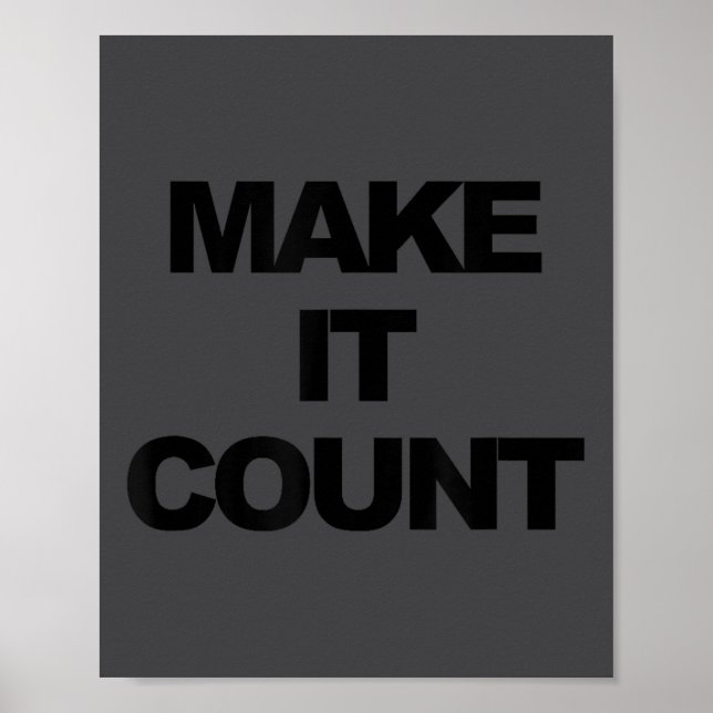 Poster Make It Count Motivational  (Frente)