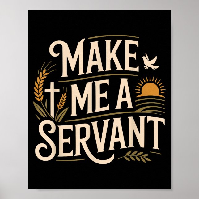 Poster Make Me A Servant Faith-based Christian Worship  (Frente)