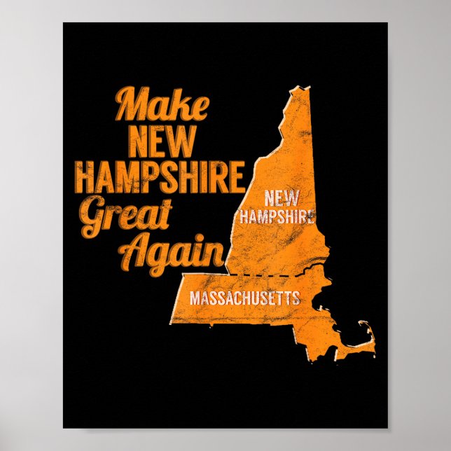 Poster Make New Hampshire Great Again Build A Wall  (Frente)