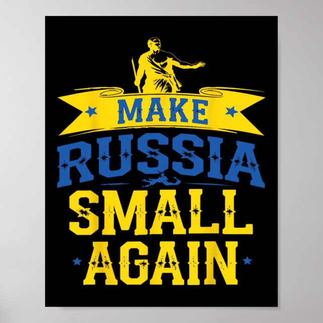 Poster Make Russia Small Again – Funny Ukraine-inspired S (Frente)
