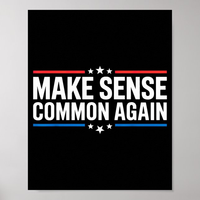 Poster Make Sense Common Again  (Frente)