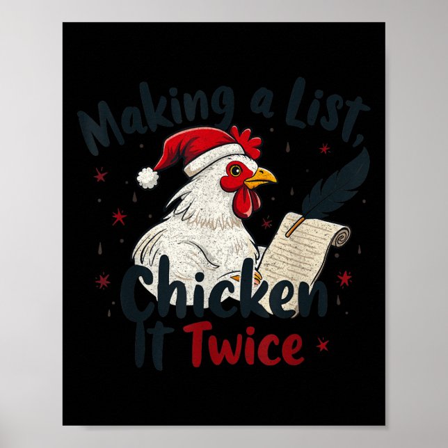Poster Makin A List Chicken It Twice Funny Chicken Christ (Frente)