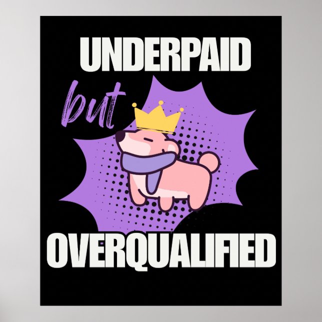 Poster Mal Pago Mas Superqualificado (Frente)