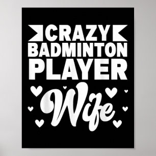 Poster Maldito Badminton Player Wife Shuttle