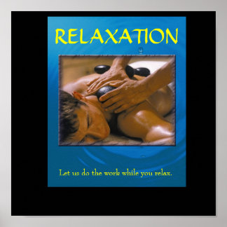 Poster male relaxation, RELAXATION, Let us do the work...