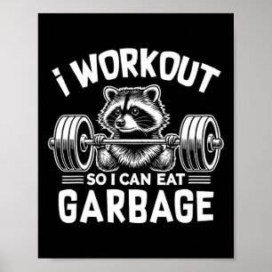 Poster Malhação Engraçada De Gym Raccoon Eu Saio Para Com
