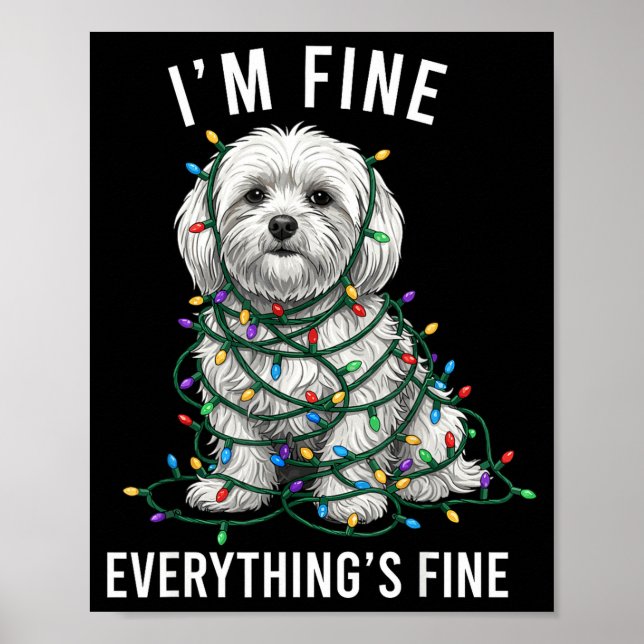 Poster Maltese Christmas I'm Fine Everything Is Fine  (Frente)