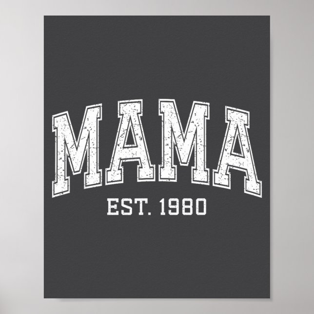 Poster Mama Est 1980 Mom D Mothers Day Ized  (Frente)