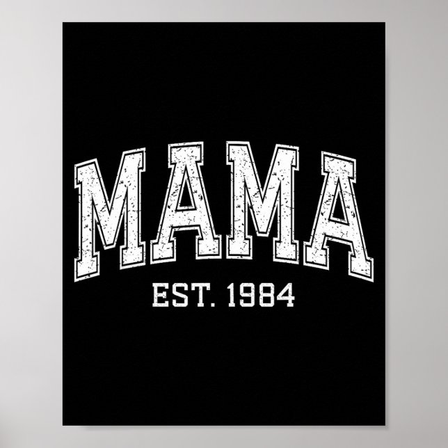Poster Mama Est 1984 Mom D Mothers Day Ized  (Frente)