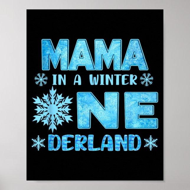Poster Mama In A Winter Onederland Bday Girl Sweet Snowfl (Frente)