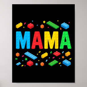 Poster Mama Master Builder Building Bricks Engraçado M