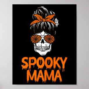 Poster Mama Preguiçosa de Halloween Caveira Mensagem