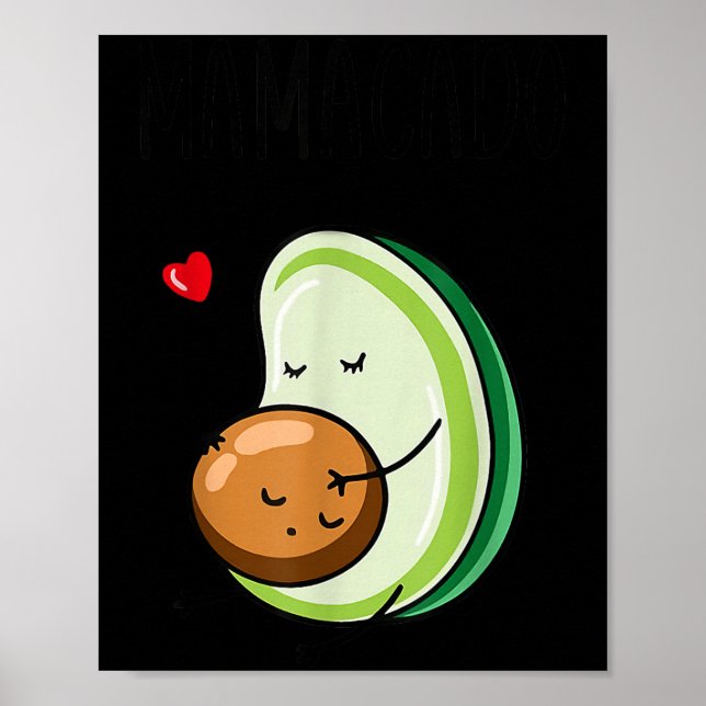 Poster Mamacado Avocado Pregnant Mom Pregnancy Avo  (Frente)