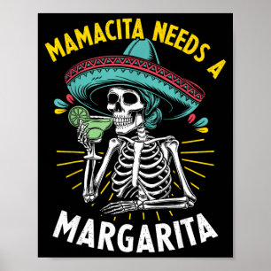 Poster Mamacita precisa de uma margarita engraçado cinco
