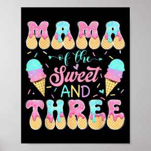 Poster Mamãe da Doce Três Menina de 3 Anos de Idade Sorve