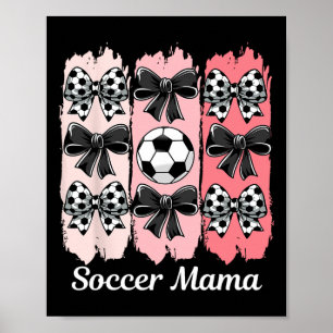 Poster Mamãe de Futebol Fofo Coquette Laço Mamãe de Futeb