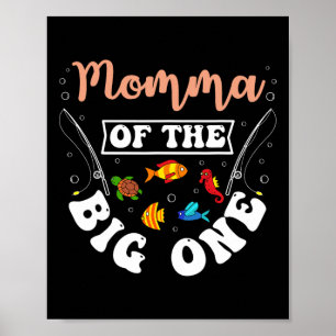 Poster Mamãe do Grande Um Aniversário de Pesca Festa de A