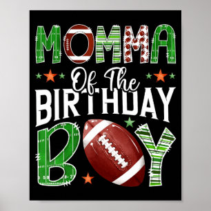 Poster Mamãe do menino aniversariante amante do futebol d