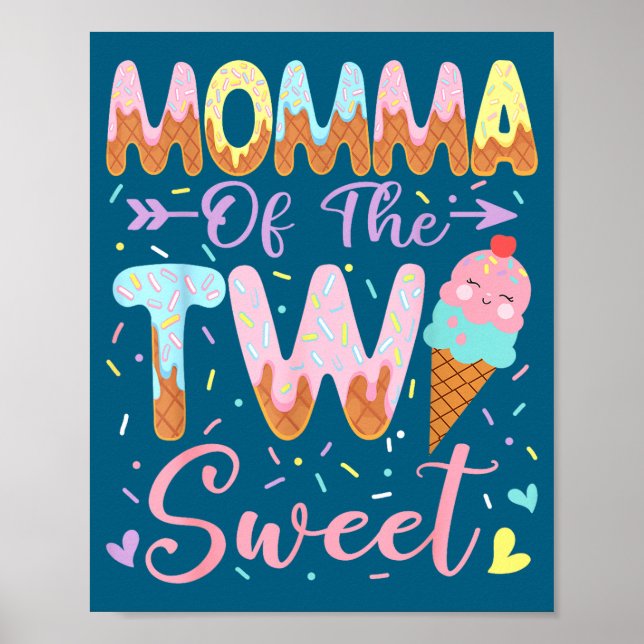Poster Mamãe Dos Dois Doces Sorvete Da Menina De 2 Anos D (Frente)