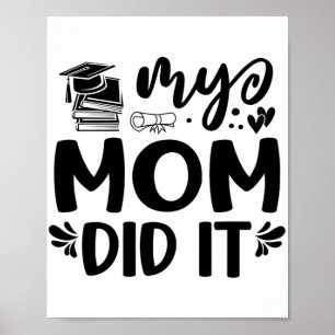 Poster Mamãe Fez Graduação Graduando Crianças Orgulhosas