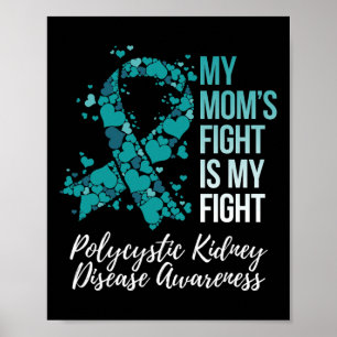 Poster Mamãe luta minha luta contra a doença dos rins pol
