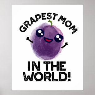 Poster Mamãe Mais Gelada Do Mundo Com Fruta Bonita