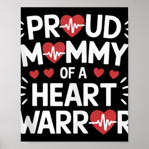 Poster Mamãe Orgulhosa De Um Guerreiro Cardíaco Warri De