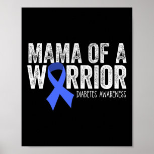 Poster Mamãe, Uma Guerreira T1d Mãe, Fita Azul Diabética 