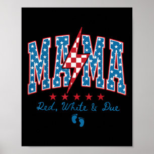 Poster Mamãe Vermelha Branca e Devida 4 de Julho Anúncio 