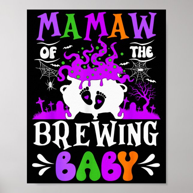 Poster Mamaw Of The Brewing Baby Grandma To Be Halloween  (Frente)