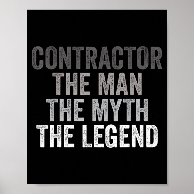 Poster Man Myth The Legend Contractor Dad Funny General C (Frente)