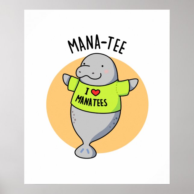 Poster Manatee Funny Animal Pun (Frente)