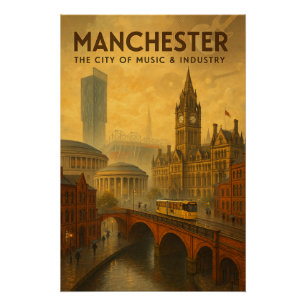 Pôster Manchester, Inglaterra – Uma Cidade de Música