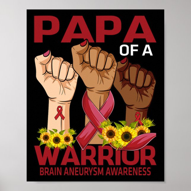 Poster Mande O Papa De Um Guerreiro Cérebro Aneurisma Sen (Frente)