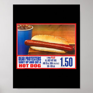 Poster Manifestantes Calam-Se E Comem Um Cachorro Quente 