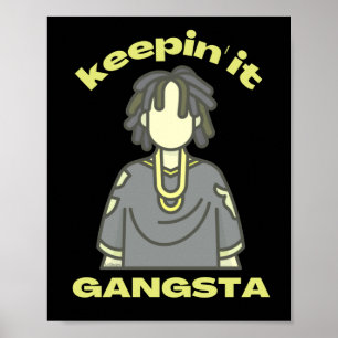 Poster MANTENDO-A GANGSTA música de hiphop engraçada