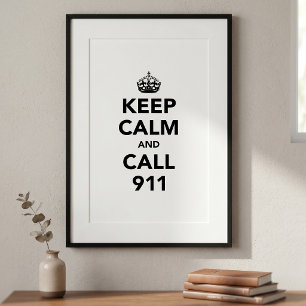 Poster Mantenha a calma e a chamada 911