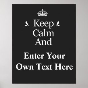 Poster Mantenha a Calma e Adicione Seu Texto Personalize