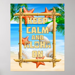 Poster Mantenha a calma e Aloha sobre