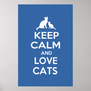 Poster Mantenha a calma e ame gatos